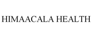 HIMAACALA HEALTH