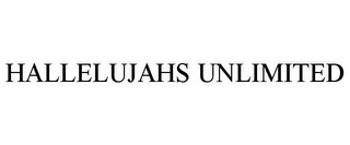 HALLELUJAHS UNLIMITED