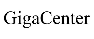 GIGACENTER