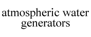 ATMOSPHERIC WATER GENERATORS