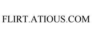 FLIRT.ATIOUS.COM