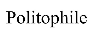 POLITOPHILE