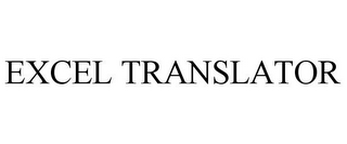 EXCEL TRANSLATOR