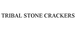 TRIBAL STONE CRACKERS