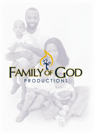 FAMILY OF GOD PRODUCTIONS