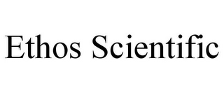 ETHOS SCIENTIFIC