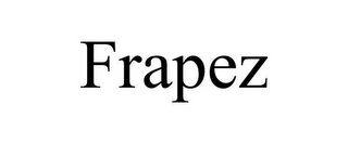 FRAPEZ