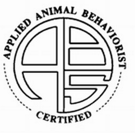 ABS CERTIFIED APPLIED ANIMAL BEHAVIORIST