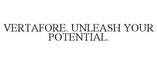 VERTAFORE. UNLEASH YOUR POTENTIAL.