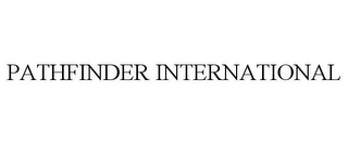 PATHFINDER INTERNATIONAL