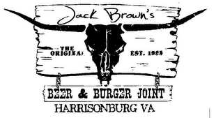 JACK BROWN'S BEER & BURGER JOINT THE ORIGINAL EST. 1985 HARRISONBURG VA