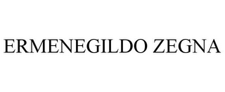 ERMENEGILDO ZEGNA