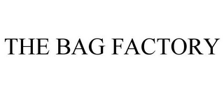 THE BAG FACTORY