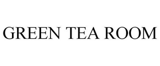 GREEN TEA ROOM