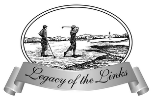 LEGACY OF THE LINKS