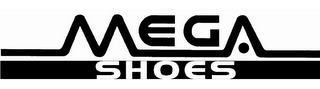 MEGA SHOES