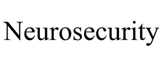 NEUROSECURITY