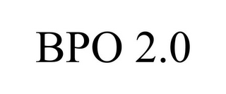 BPO 2.0