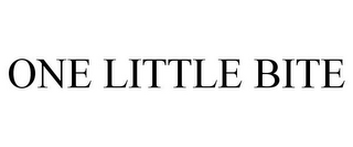 ONE LITTLE BITE