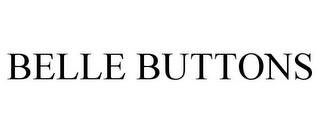 BELLE BUTTONS