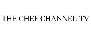 THE CHEF CHANNEL.TV