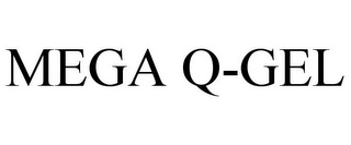 MEGA Q-GEL