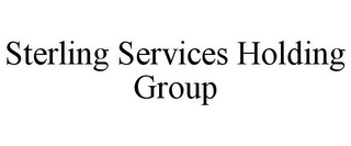 STERLING SERVICES HOLDING GROUP