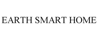 EARTH SMART HOME