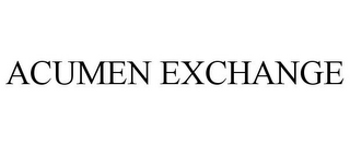 ACUMEN EXCHANGE