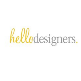 HELLO DESIGNERS.