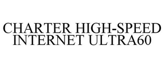 CHARTER HIGH-SPEED INTERNET ULTRA60