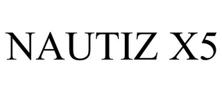 NAUTIZ X5