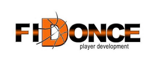 FIDONCE PLAYER DEVELOPMENT