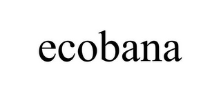 ECOBANA