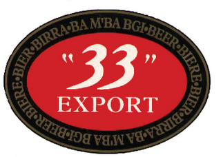 "33" EXPORT BA M'BA BGI·BEER·BIERE·BIER·BIRRA·BA M'BA BGI·BEER·BIERE·BIER·BIRRA·