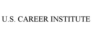 U.S. CAREER INSTITUTE