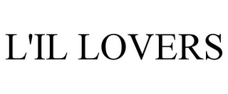 L'IL LOVERS
