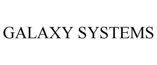 GALAXY SYSTEMS