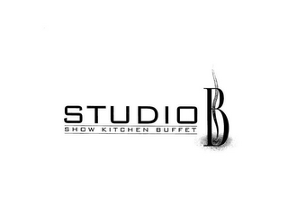 STUDIO B SHOW KITCHEN BUFFET