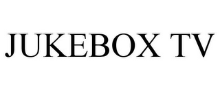 JUKEBOX TV