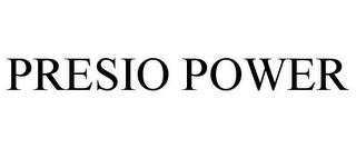 PRESIO POWER