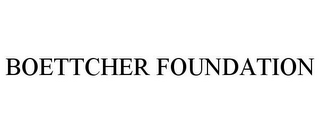 BOETTCHER FOUNDATION