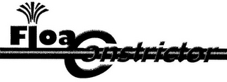 FLOA CONSTRICTOR