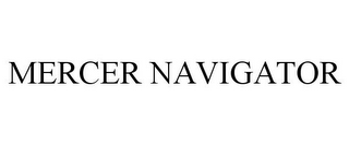 MERCER NAVIGATOR