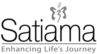 SATIAMA ENHANCING LIFE'S JOURNEY