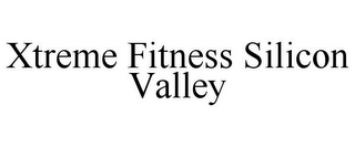 XTREME FITNESS SILICON VALLEY