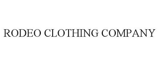 RODEO CLOTHING COMPANY