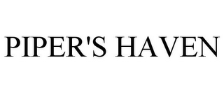PIPER'S HAVEN