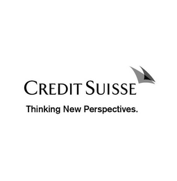 CREDIT SUISSE THINKING NEW PERSPECTIVES.