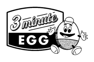 3 MINUTE EGG